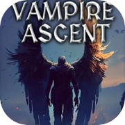 Play Vampire Ascent