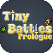 Tiny Battles: Prologue