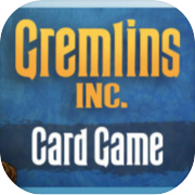 Play Gremlins, Inc. – Card Game
