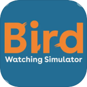 Bird Watching Simulator