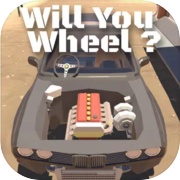Play Will You Wheel?