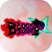 Play BLOOD ENGINE