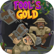 Fool's Gold