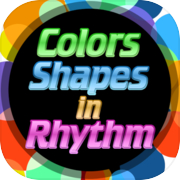 Colors Shapes in Rhythm