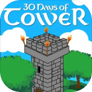 Play 30 Days of Tower