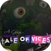Play A Grim Tale of Vices