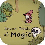 Seven Trials of Magic
