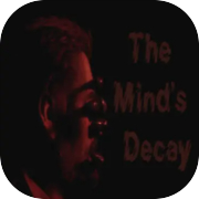 Play The Mind's Decay