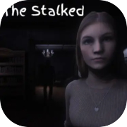 Play The Stalked