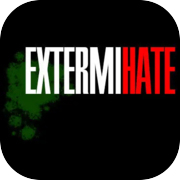 ExtermiHate