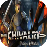 Chivalry: Medieval Warfare