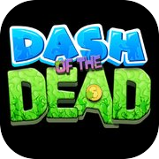 HELLO: DASH OF THE DEAD