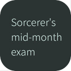 Play Sorcerer's mid-month exam