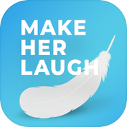 Make Her Laugh - Tickle Game