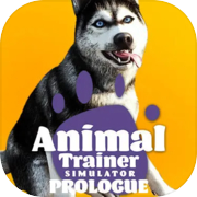 Play Animal Trainer Simulator: Prologue