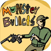 Play Monster Bullets