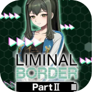 Liminal Border Part II
