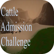 Cattle Admission Challenge