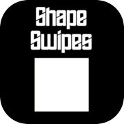Shape Swipes