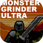 MONSTER GRINDER ULTRA
