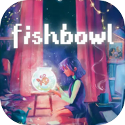 Play Fishbowl