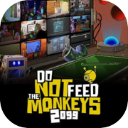 Play Do Not Feed the Monkeys 2099