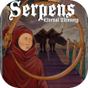 Play Serpens: Eternal Thievery