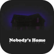 Nobody's Home