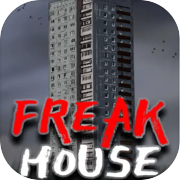 Play Freak House