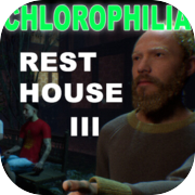 Rest House III - Chlorophilia