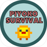 Play PIYOKO SURVIVAL