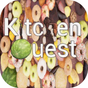 Kitchen Quest