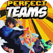 Play Perfect Teams