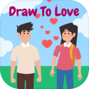 Draw To Love