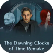 The Dawning Clocks of Time® Remake