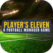 Play Player's Eleven - A Football Manager Game