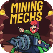 Mining Mechs