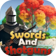 Play Swords And Shotguns