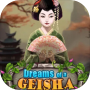 Play Dreams of a Geisha