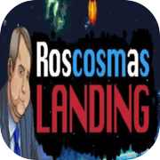 Roscosmas Landing