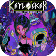 Keylocker | Turn Based Cyberpunk Action