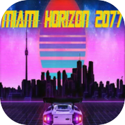 Play Miami Horizon 2077
