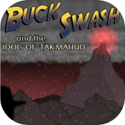 Buck Swash and the Idol of Tak'Mahud