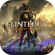 Flintlock: The Siege of Dawn
