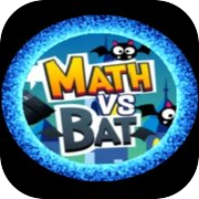 Math vs Bat