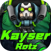 Play KayserRotz