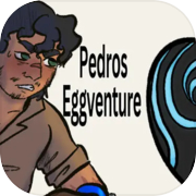 Pedros Eggventure