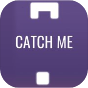 Play Catch Me :)