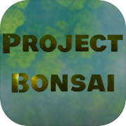 Project Bonsai