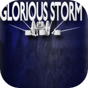 Glorious Storm